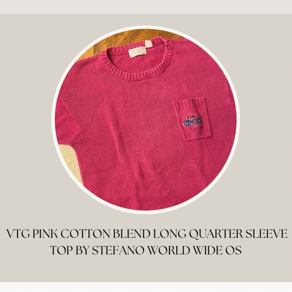 VTG PINK COTTON BLEND LONG QUARTER SLEEVE
TOP BY STEFANO WORLD WIDE OS